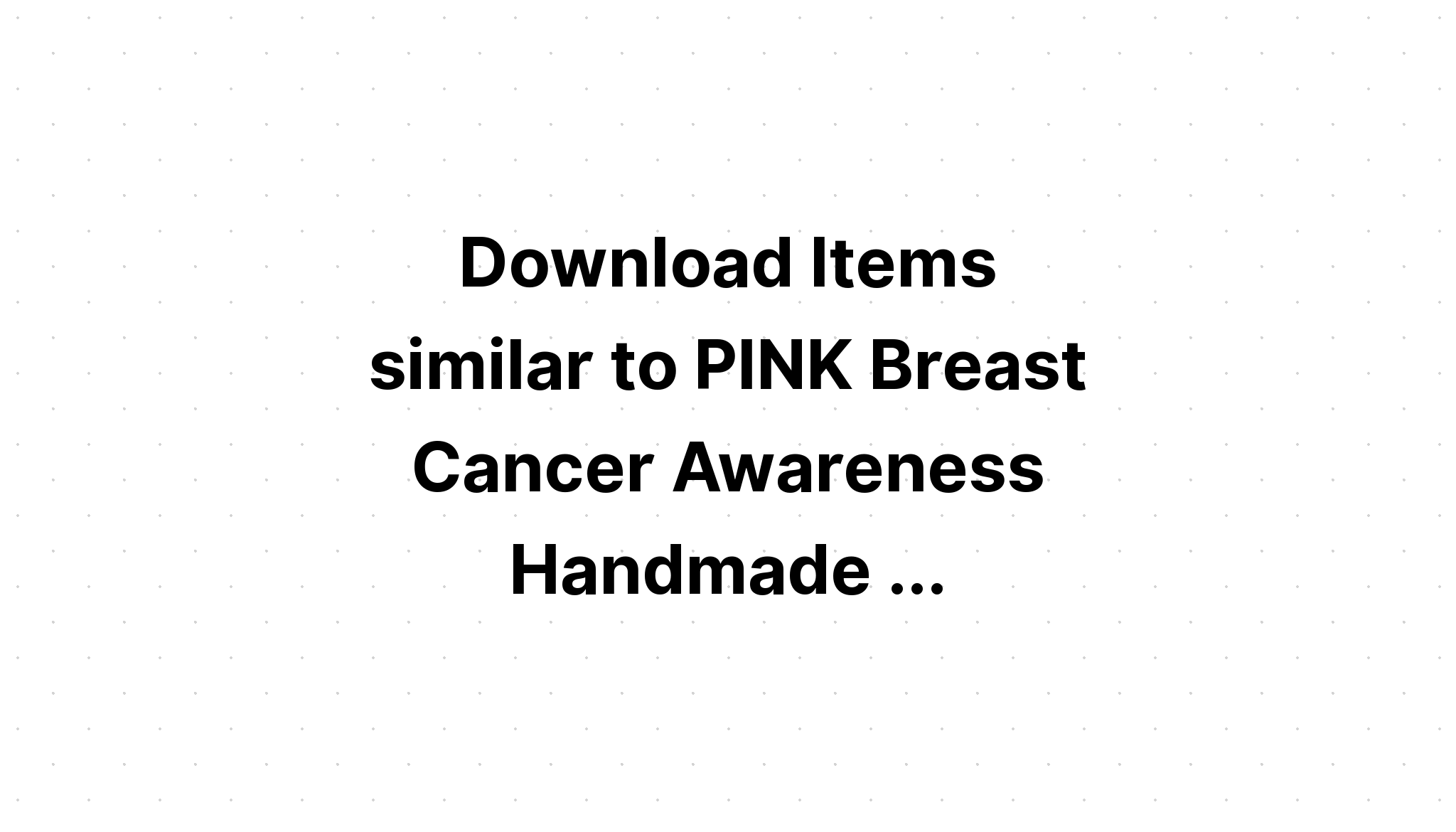 Download Breast Cancer Awareness Pink Flower SVG File